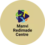 Business logo of Manvi redimade centre
