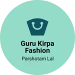 Business logo of Guru kirpa Fashion Collection.