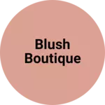 Business logo of Blush Boutique