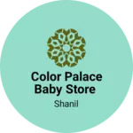 Business logo of Color palace Baby store