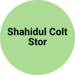 Business logo of Shahidul colt stor