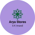 Business logo of Arya Stores