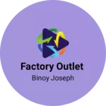 Business logo of Factory Outlet