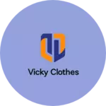 Business logo of Vicky clothes