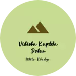 Business logo of Vidisha kapdeka dukan
