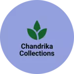 Business logo of Chandrika collections