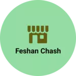 Business logo of Feshan chash