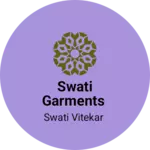 Business logo of Swati Garments
