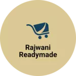 Business logo of Rajwani Readymade