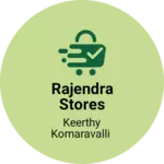 Business logo of Rajendra stores
