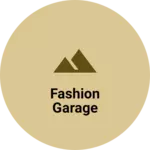 Business logo of Fashion garage