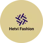 Business logo of HETVI FASHION