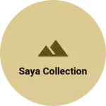 Business logo of Saya collection