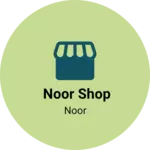 Business logo of Noor shop