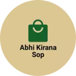 Business logo of Abhi kirana sop