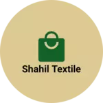 Business logo of Shahil textile