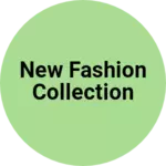 Business logo of New fashion collection