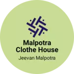 Business logo of Malpotra clothe house