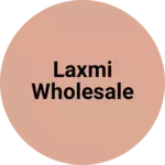 Business logo of Laxmi wholesale