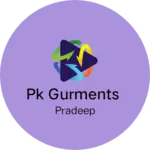Business logo of pk gurments