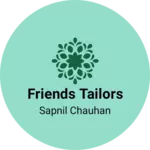 Business logo of Friends Tailors