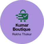 Business logo of Kumar boutique