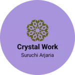 Business logo of Crystal work