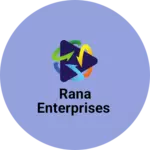 Business logo of Rana Enterprises