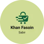 Business logo of Khan fasoin