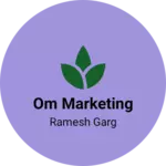 Business logo of Om Marketing