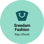 Business logo of Sreedam fashion