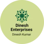 Business logo of Dinesh enterprises