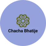 Business logo of Chacha bhatije