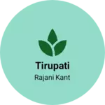 Business logo of Tirupati
