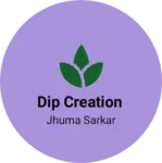 Business logo of Dip creation