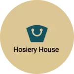 Business logo of Hosiery House based out of Pune