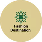 Business logo of Fashion Destination based out of Koraput