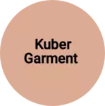 Business logo of Kuber garment