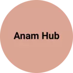 Business logo of Anam hub