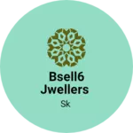 Business logo of Bsell6 Jwellers