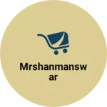 Business logo of Mrshanmanswar