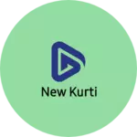 Business logo of New kurti