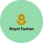 Business logo of Royal fashan