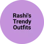 Business logo of Rashi's trendy outfits