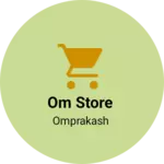 Business logo of Om store