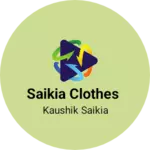 Business logo of Saikia clothes
