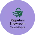 Business logo of Rajputani showroom