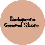 Business logo of Dadapeera general Store
