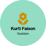 Business logo of Kurti faison