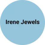 Business logo of Irene Jewels